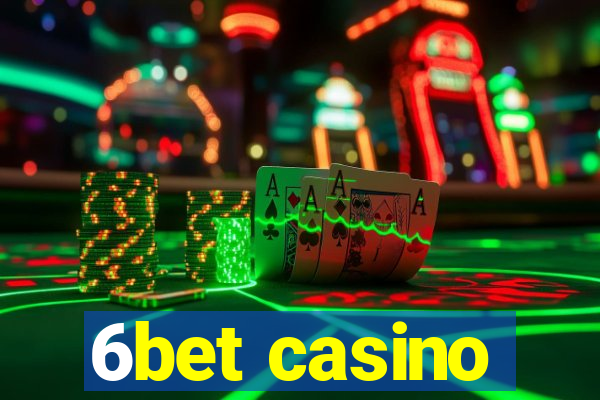 6bet casino